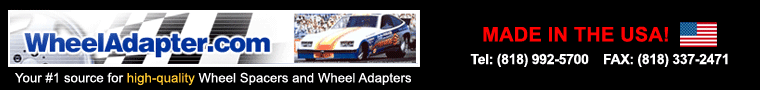 Click to go back to the WheelAdapter.com home page. Home of wheel adapters and wheel spacers made in the USA!